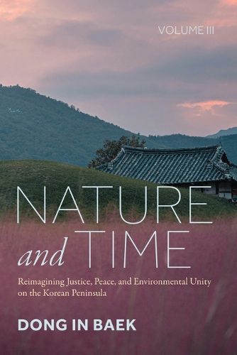Cover image for Nature and Time, Volume III