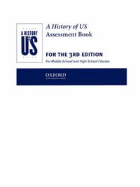 Cover image for A History of US: Assessment Book: Books 1-10