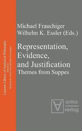 Cover image for Representation, Evidence, and Justification: Themes from Suppes