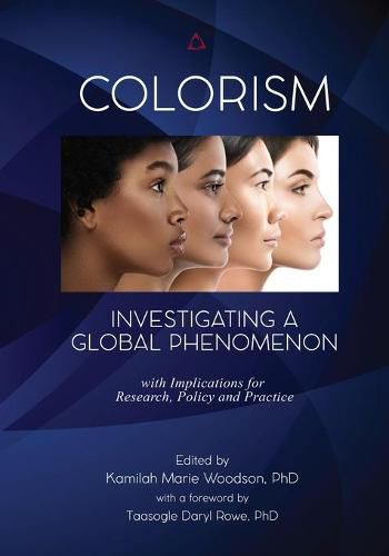 Cover image for Colorism: Investigating a Global Phenomenon