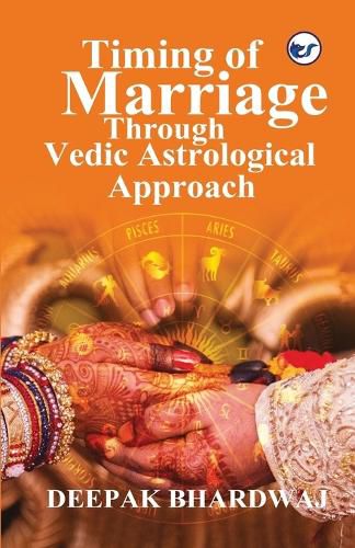 Cover image for Timing of Marriage Through Vedic Astrological Approach