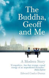 Cover image for The Buddha, Geoff and Me: A Modern Story