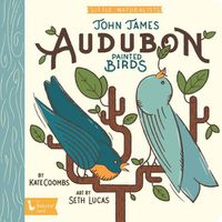 Cover image for The Art of John James Audubon: Little Naturalists