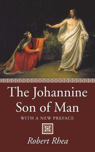 Cover image for The Johannine Son of Man