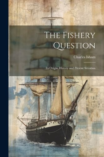 Cover image for The Fishery Question