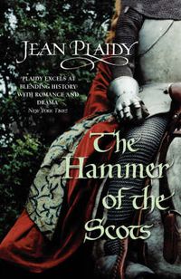 Cover image for The Hammer of the Scots: (Plantagenet Saga)