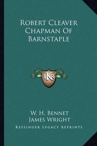 Robert Cleaver Chapman of Barnstaple