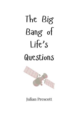 Cover image for The Big Bang of Life's Questions