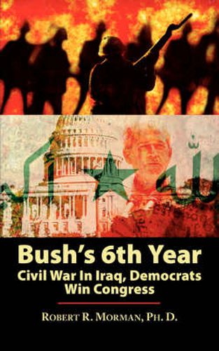 Cover image for Bush's 6th Year