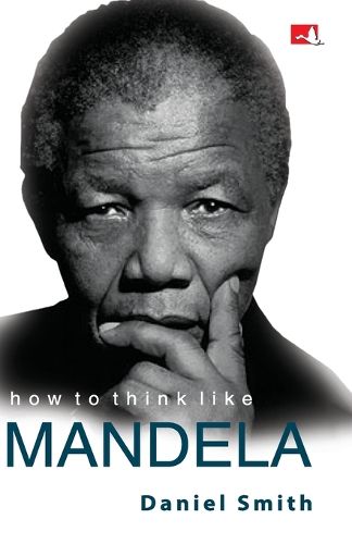 Cover image for How to Think Like Mandela