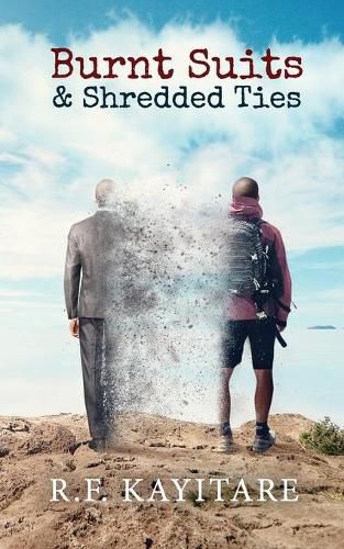 Cover image for Burnt Suits and Shredded Ties