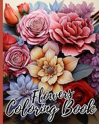 Cover image for Flowers Coloring Book