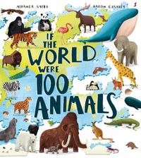 Cover image for If the World Were 100 Animals