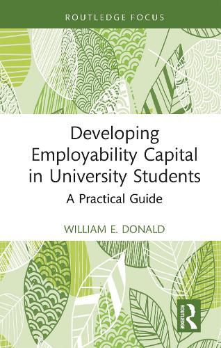 Cover image for Developing Employability Capital in University Students