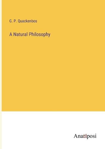 Cover image for A Natural Philosophy