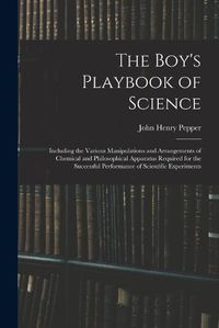 Cover image for The Boy's Playbook of Science