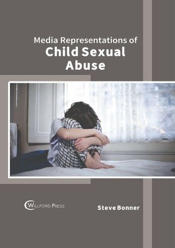Cover image for Media Representations of Child Sexual Abuse