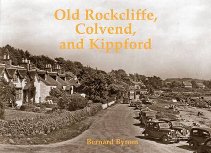 Old Rockcliffe, Colvend and Kippford