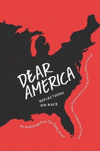 Dear America: Reflections on Race
