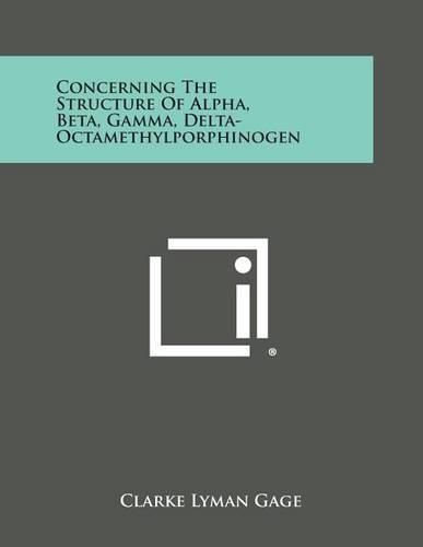 Cover image for Concerning the Structure of Alpha, Beta, Gamma, Delta-Octamethylporphinogen