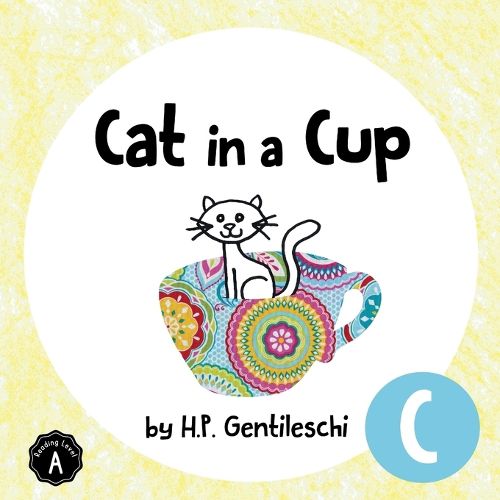 Cat in a Cup: The Letter C Book