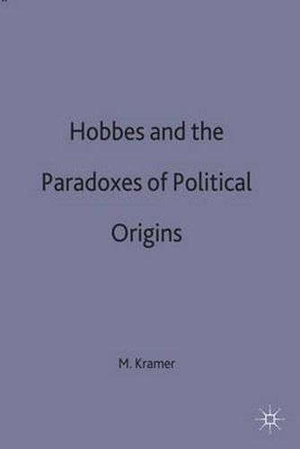 Cover image for Hobbes and the Paradoxes of Political Origins