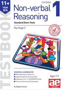 Cover image for 11+ Non-Verbal Reasoning Year 3/4 Testbook 1: Standard Short Tests