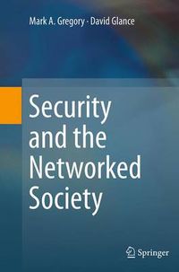 Cover image for Security and the Networked Society