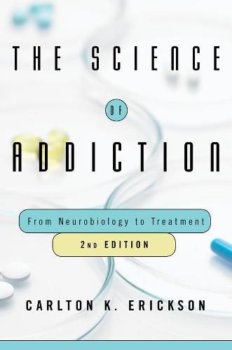 The Science of Addiction: From Neurobiology to Treatment