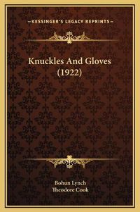 Cover image for Knuckles and Gloves (1922)