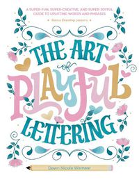 Cover image for The Art of Playful Lettering