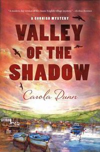 Cover image for The Valley of the Shadow: A Cornish Mystery