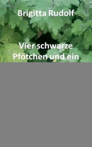 Cover image for Vier schwarze Pfoetchen und ein langer Schwanz