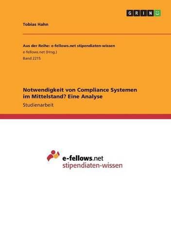 Cover image for Notwendigkeit von Compliance Systemen im Mittelstand? Eine Analyse