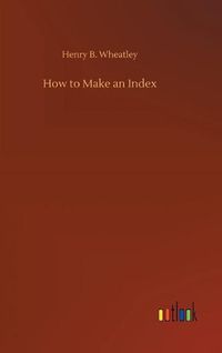 Cover image for How to Make an Index