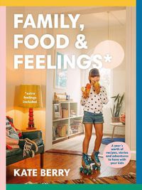 Cover image for Family, Food & Feelings
