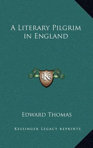 A Literary Pilgrim in England