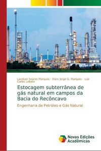 Cover image for Estocagem subterranea de gas natural em campos da Bacia do Reconcavo