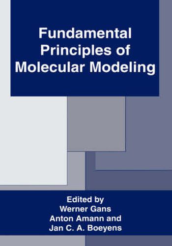 Cover image for Fundamental Principles of Molecular Modeling