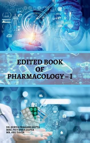 Cover image for Edited Book of Pharmacology - I