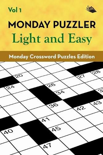 Cover image for Monday Puzzler Light and Easy Vol 1: Monday Crossword Puzzles Edition