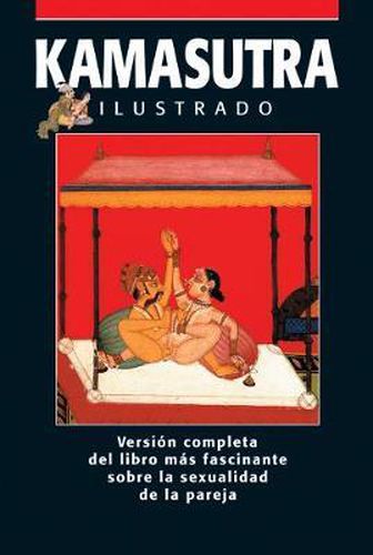 Kamasutra Clasico: Ilustrado Version Completa