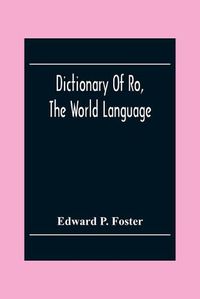 Cover image for Dictionary Of Ro, The World Language