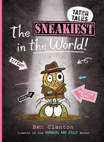 Cover image for The Sneakiest in the World!