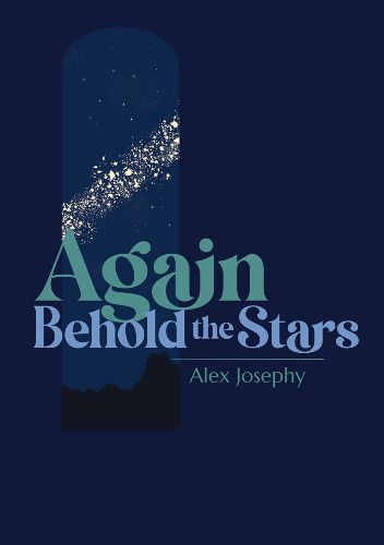 Cover image for Again Behold the Stars