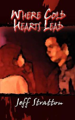 Cover image for Where Cold Hearts Lead