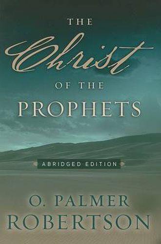 Cover image for Christ of the Prophets, The