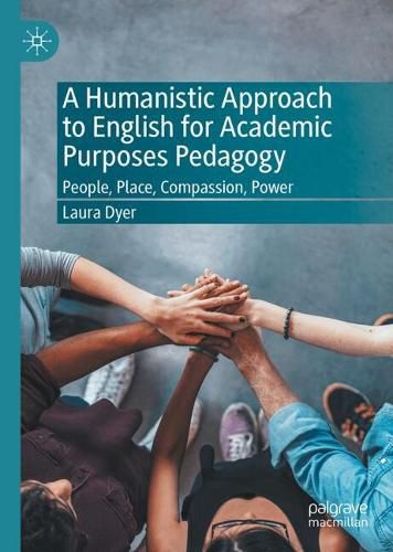 Cover image for A Humanistic Approach to English for Academic Purposes Pedagogy