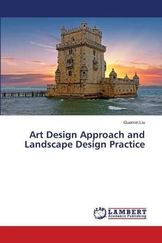 Cover image for Art Design Approach and Landscape Design Practice