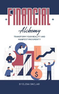 Cover image for Financial Alchemy